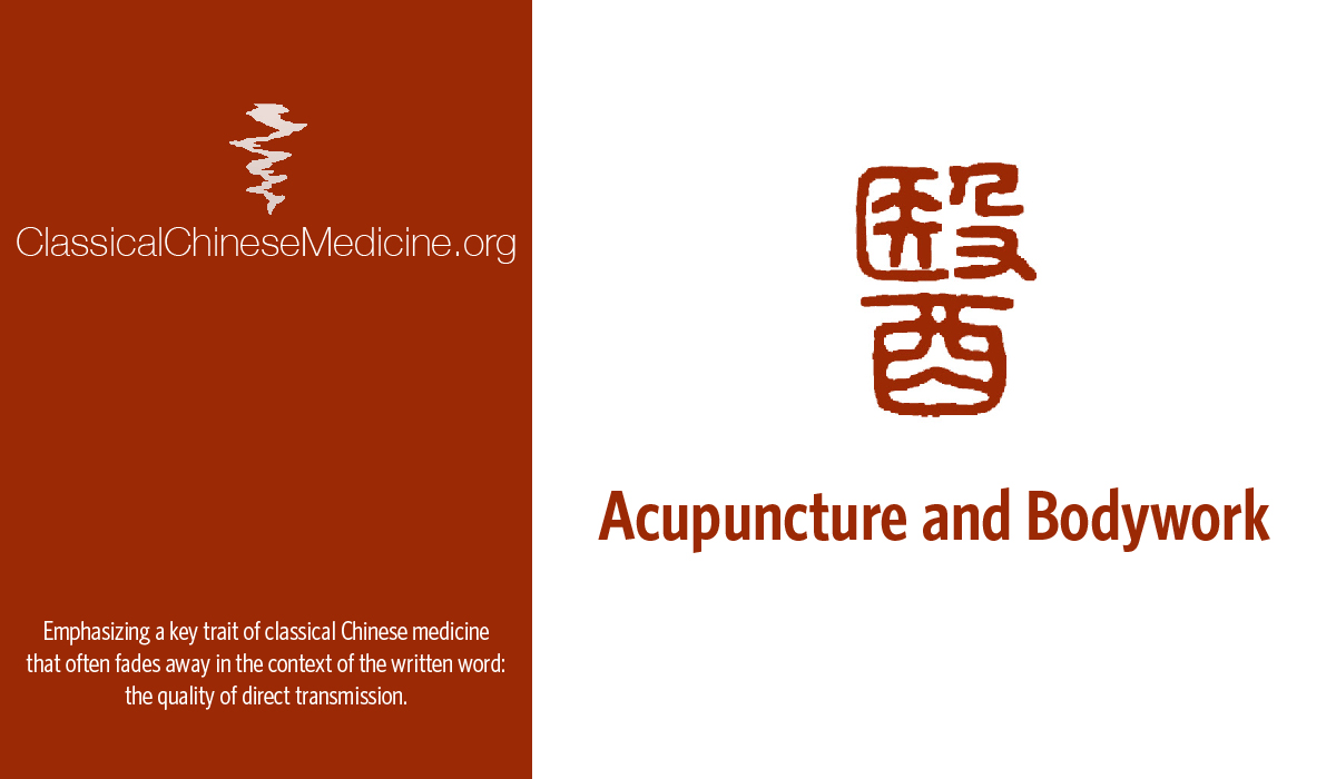 Acupuncture And Bodywork