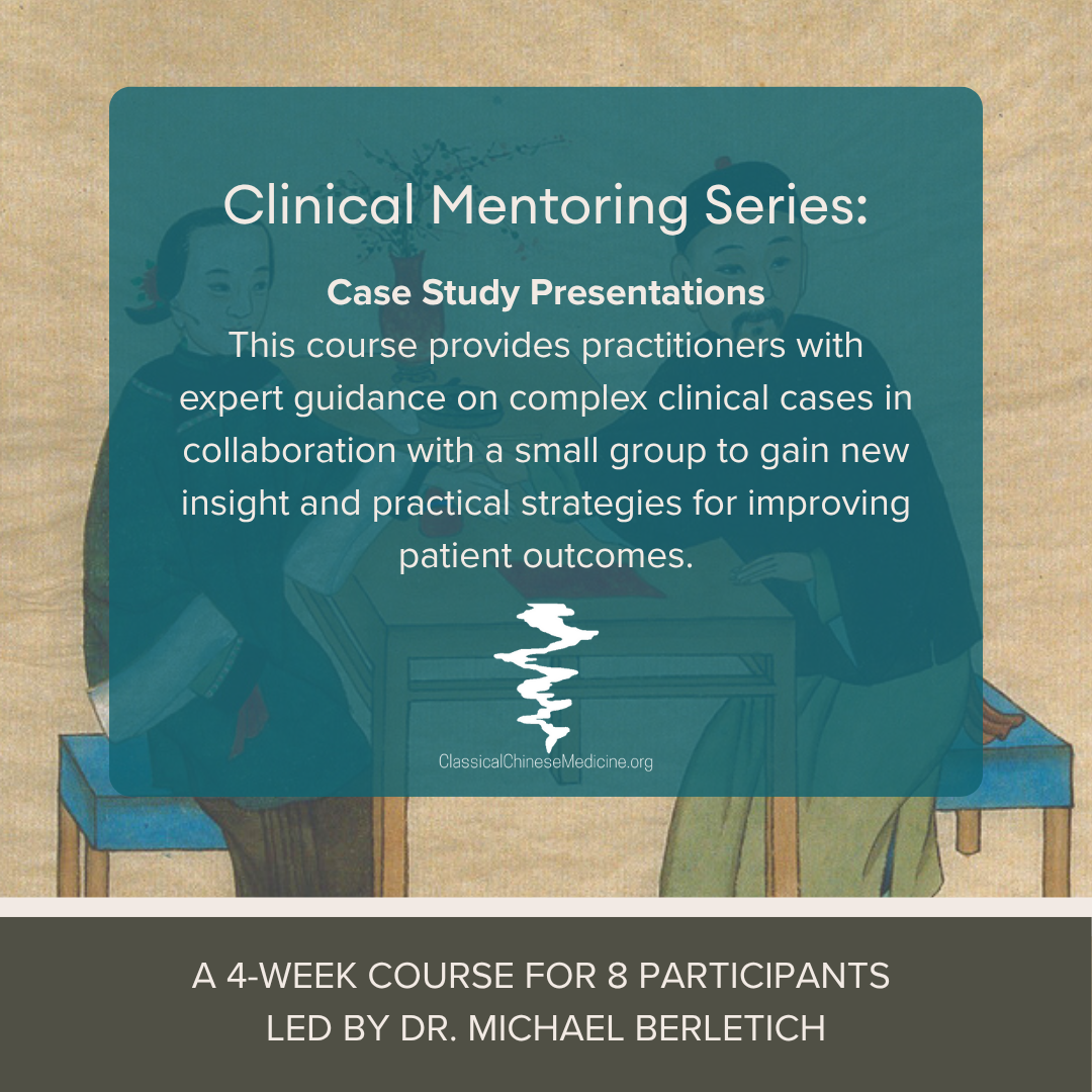 Mentoring Course Flyer Classical Chinese Medicine Mentorship Course